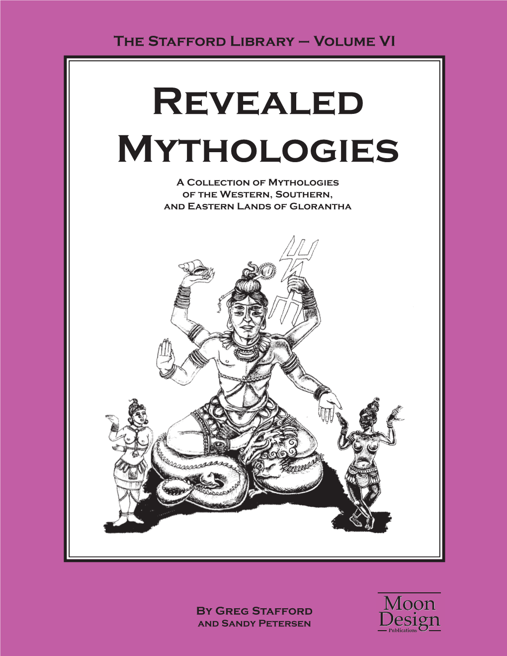 Revealed Mythologies Places, Institutions and Legends of the Land