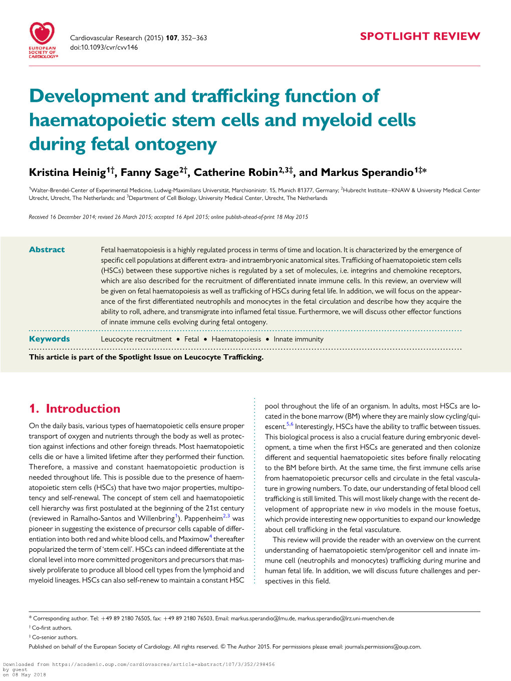 Development and Trafficking Function of Haematopoietic Stem Cells And