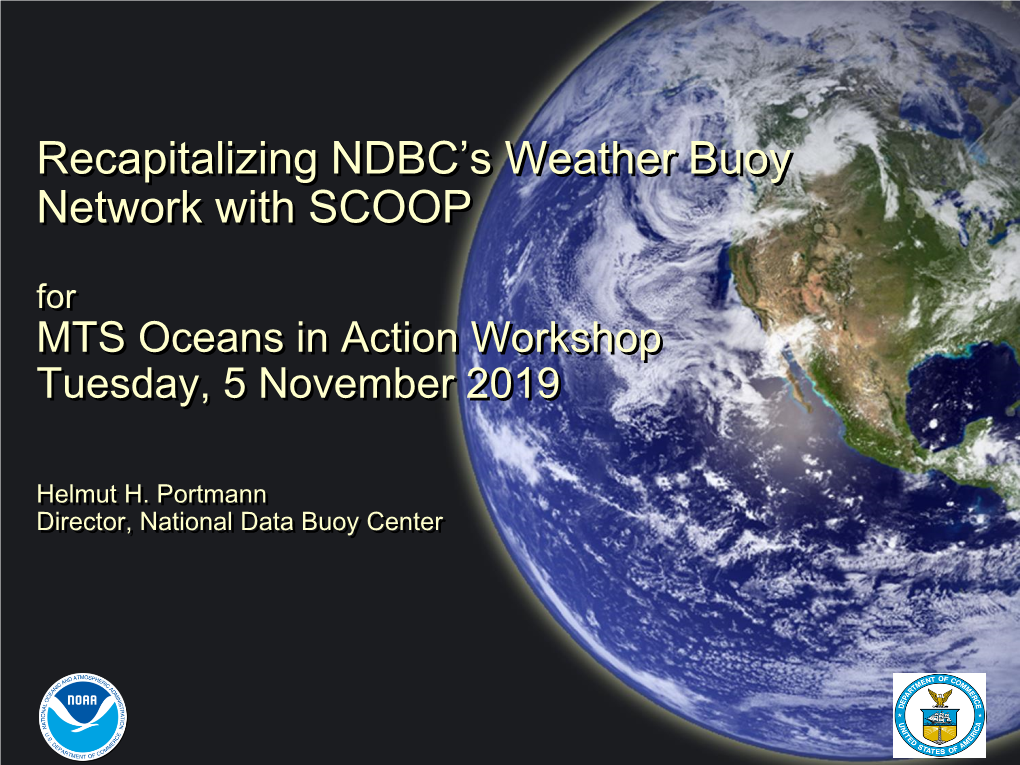 Eyes on the Ocean NDBC Buoys Supporting Prediction, Forecast And