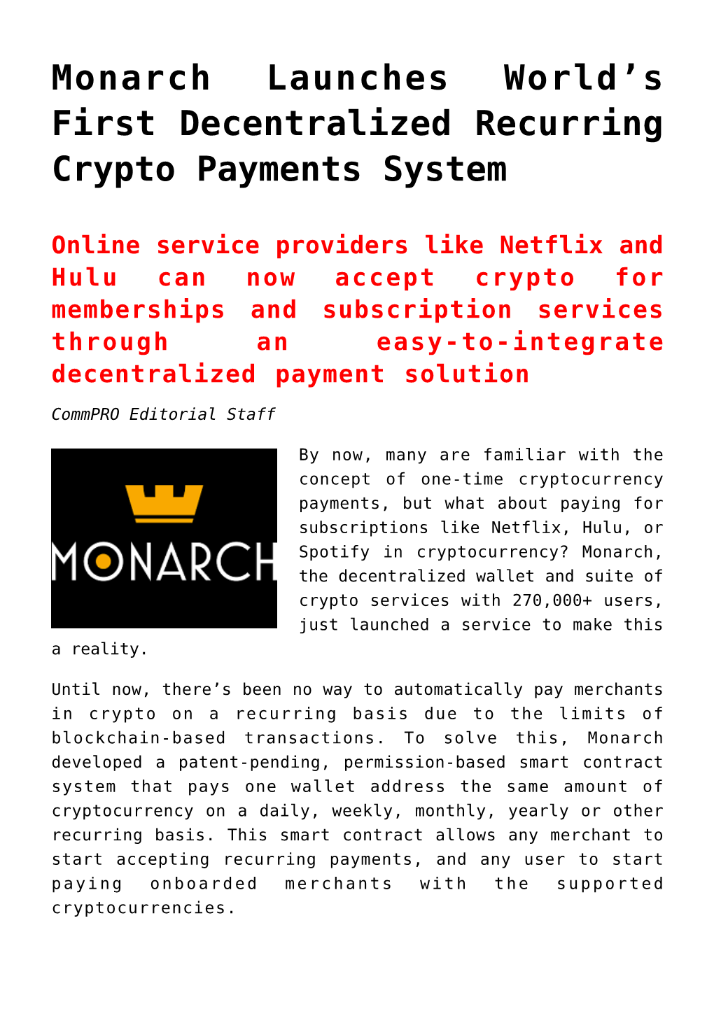 Monarch Launches World's First Decentralized Recurring Crypto