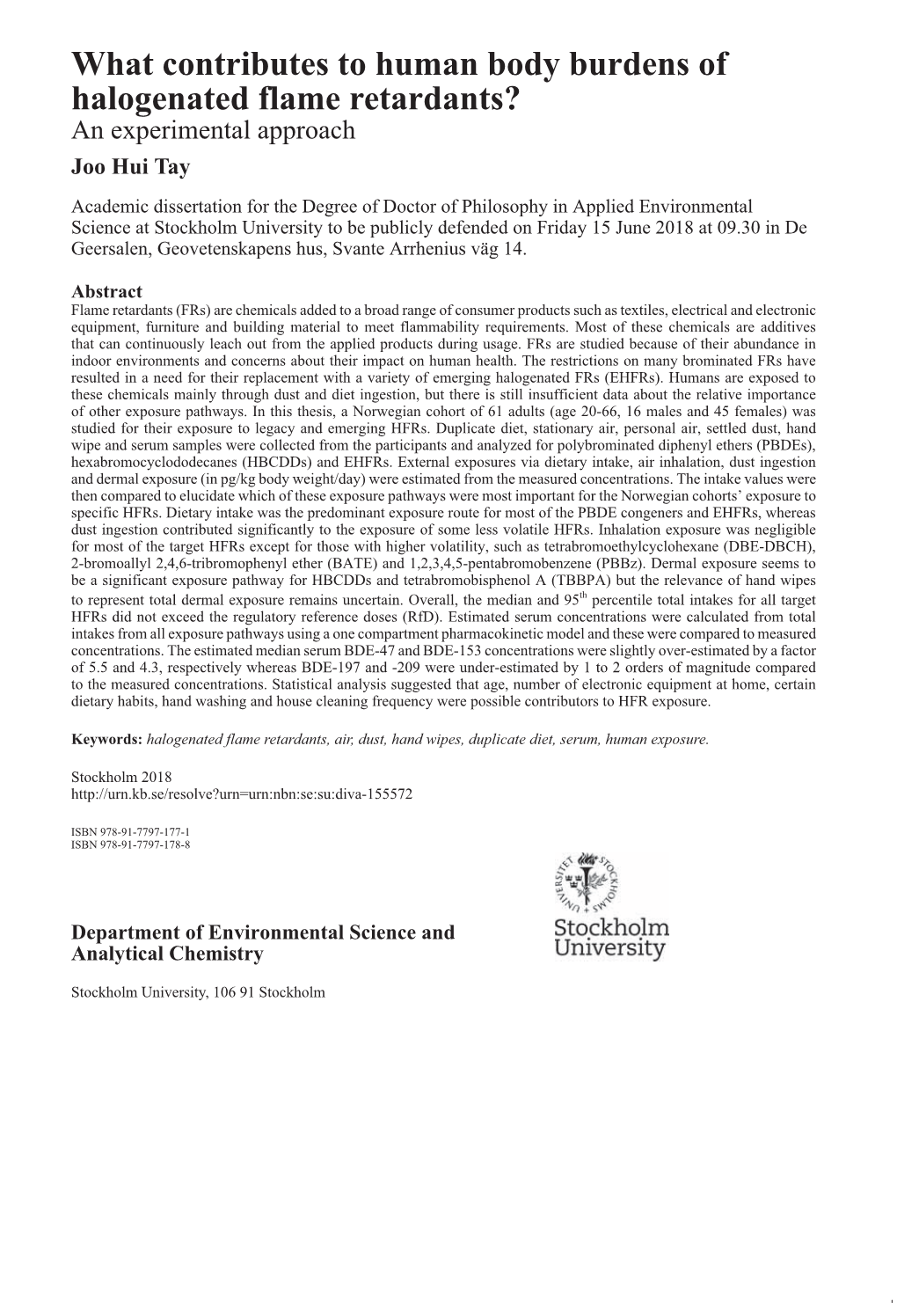 What Contributes to Human Body Burdens of Halogenated Flame Retardants?