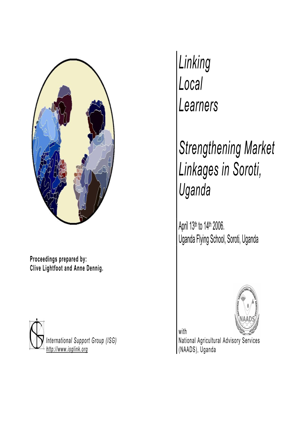 Linking Local Learners Strengthening Market Linkages in Soroti