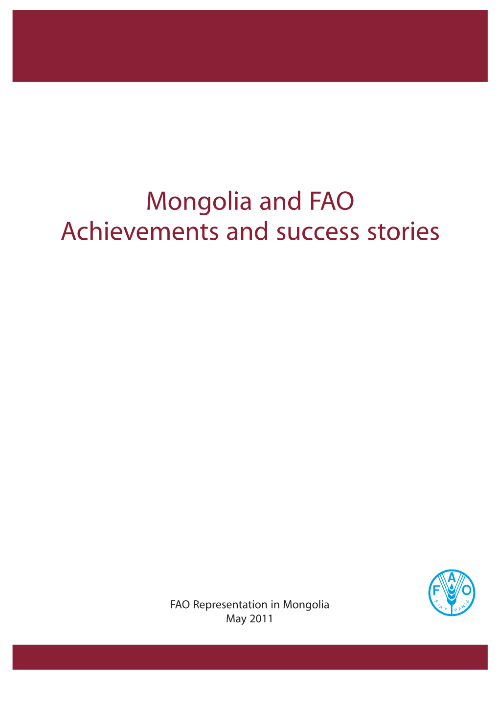 Mongolia and FAO Achievements and Success Stories