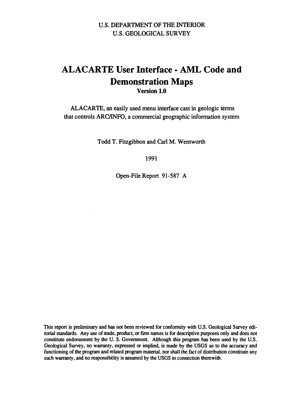 ALACARTE User Interface - AML Code and Demonstration Maps Version 1.0