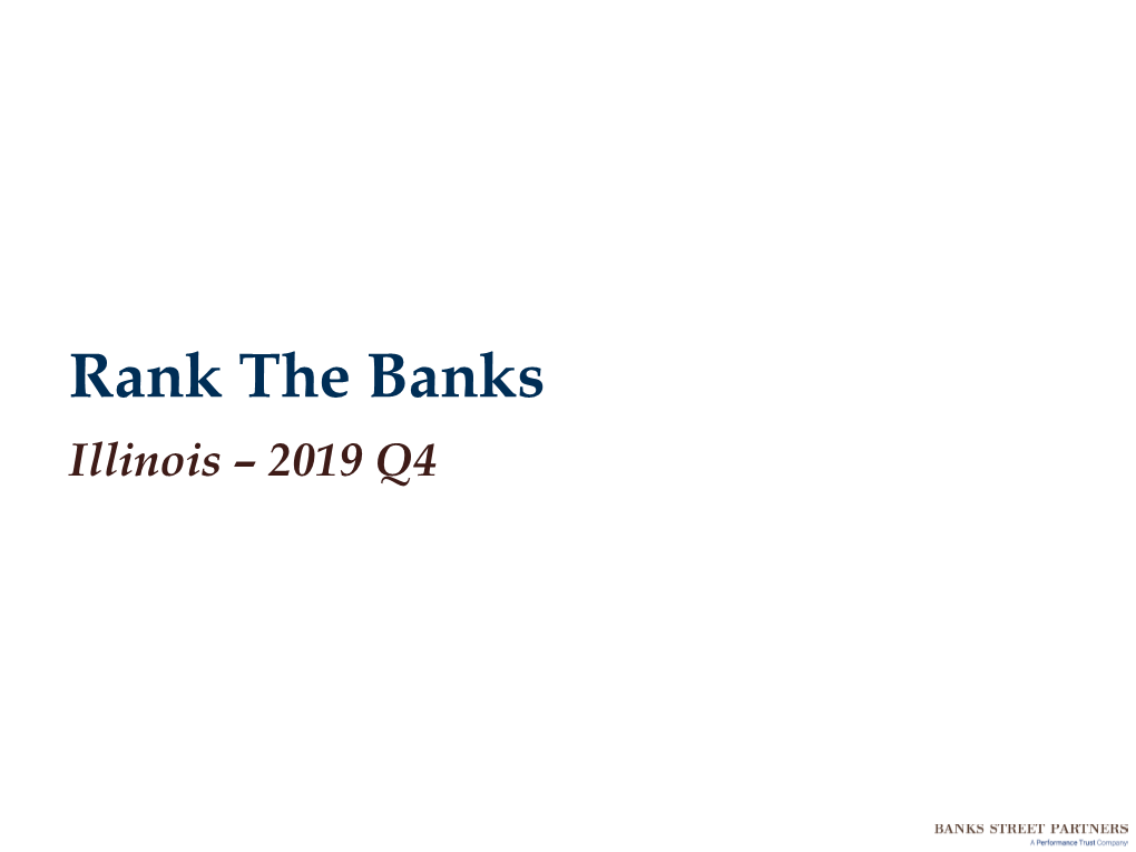 Rank the Banks Illinois – 2019 Q4 Disclosure Statement