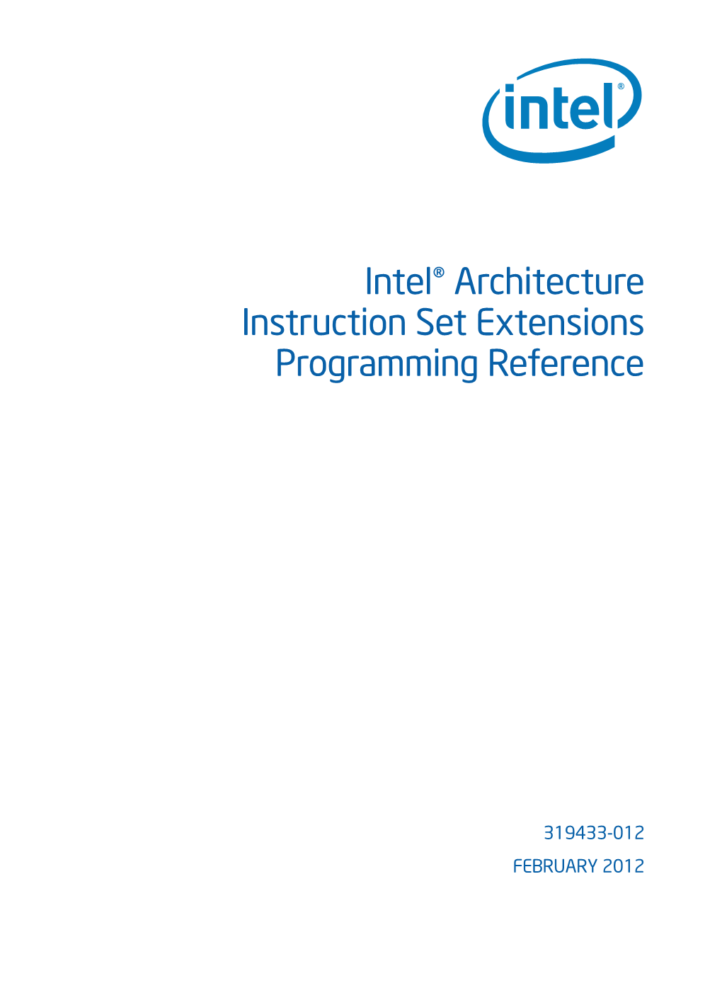 Intel(R) Architecture Instruction Set Extensions Programming Reference