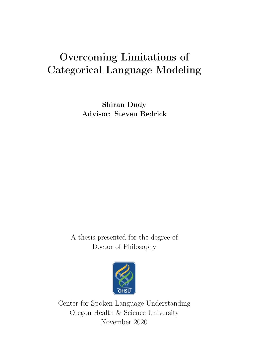 Overcoming Limitations of Categorical Language Modeling