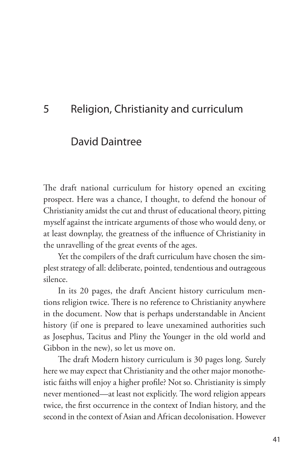 5 Religion, Christianity and Curriculum David Daintree