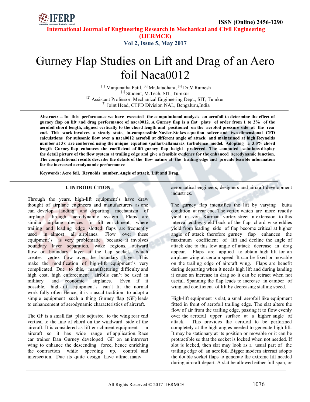 Gurney Flap Studies on Lift and Drag of an Aero Foil Naca0012