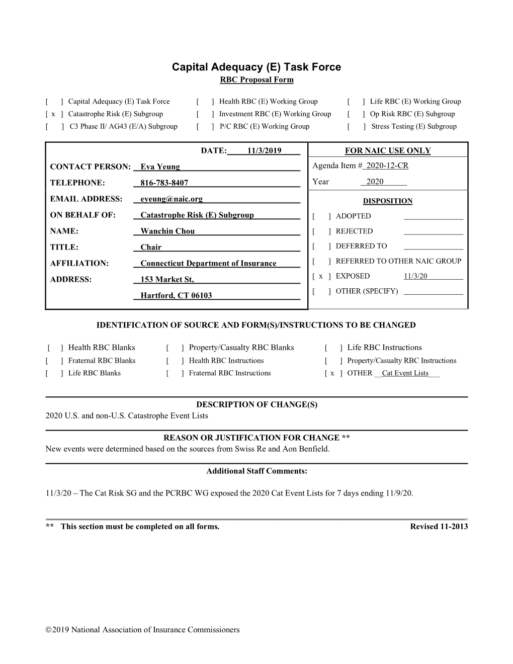 Capital Adequacy (E) Task Force RBC Proposal Form