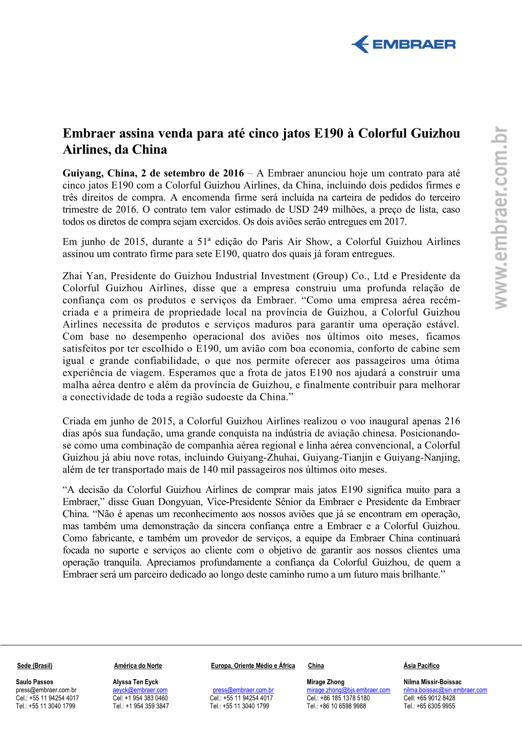 Embraer Assina Venda Para Até Cinco Jatos E190 À Colorful Guizhou Airlines, Da China