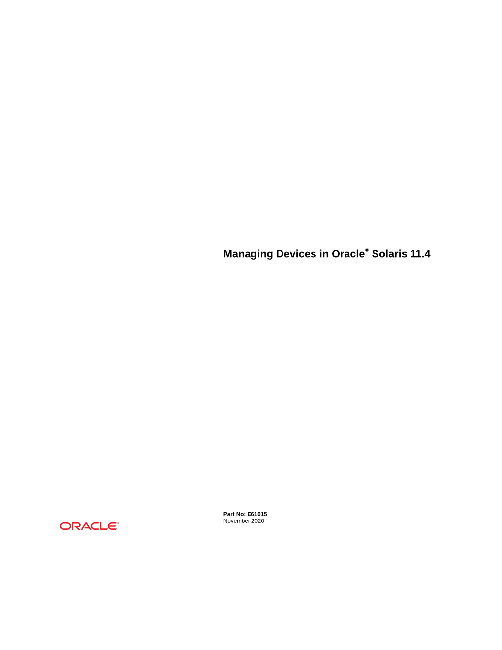 Managing Devices in Oracle® Solaris 11.4