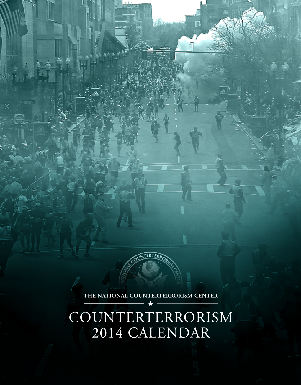 COUNTERTERRORISM 2014 CALENDAR Dear Colleagues