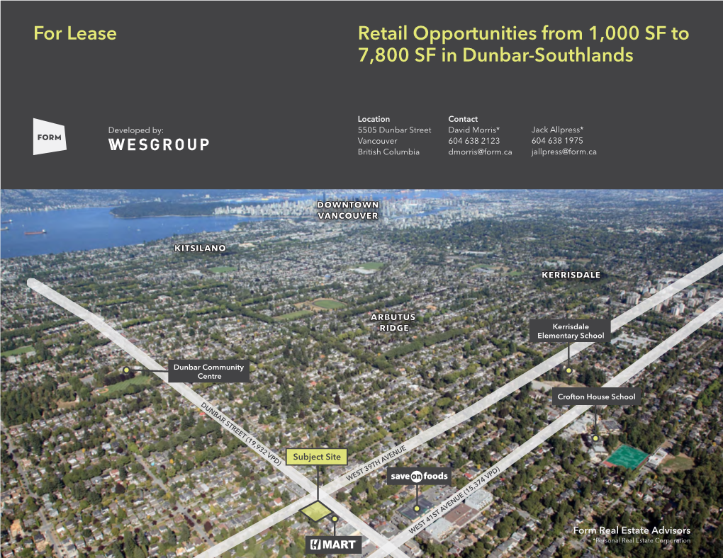 For Lease Retail Opportunities from 1,000 SF to 7,800 SF in Dunbar-Southlands