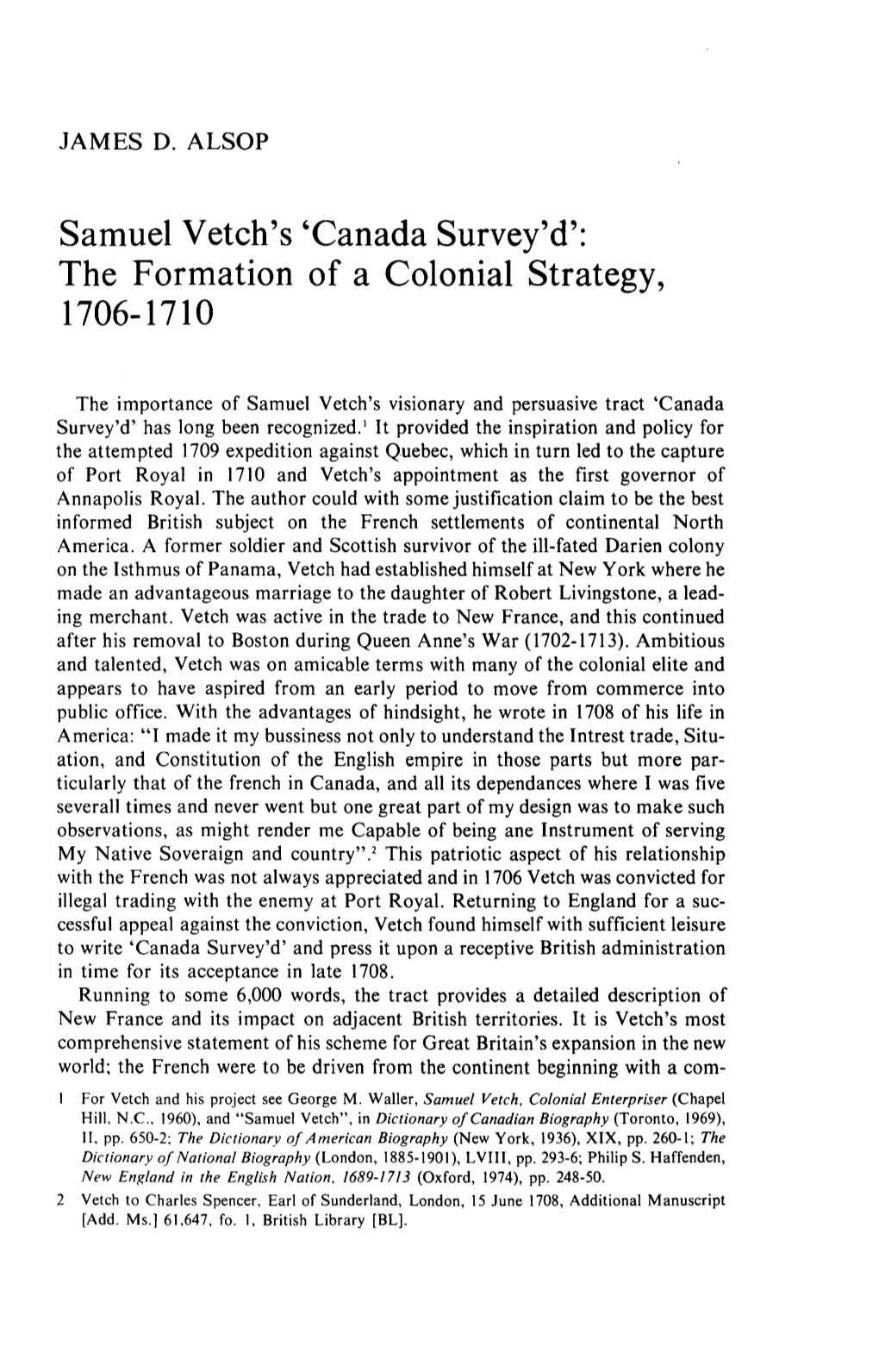 Samuel Vetch's 'Canada Survey'd': the Formation of a Colonial Strategy, 1706-1710