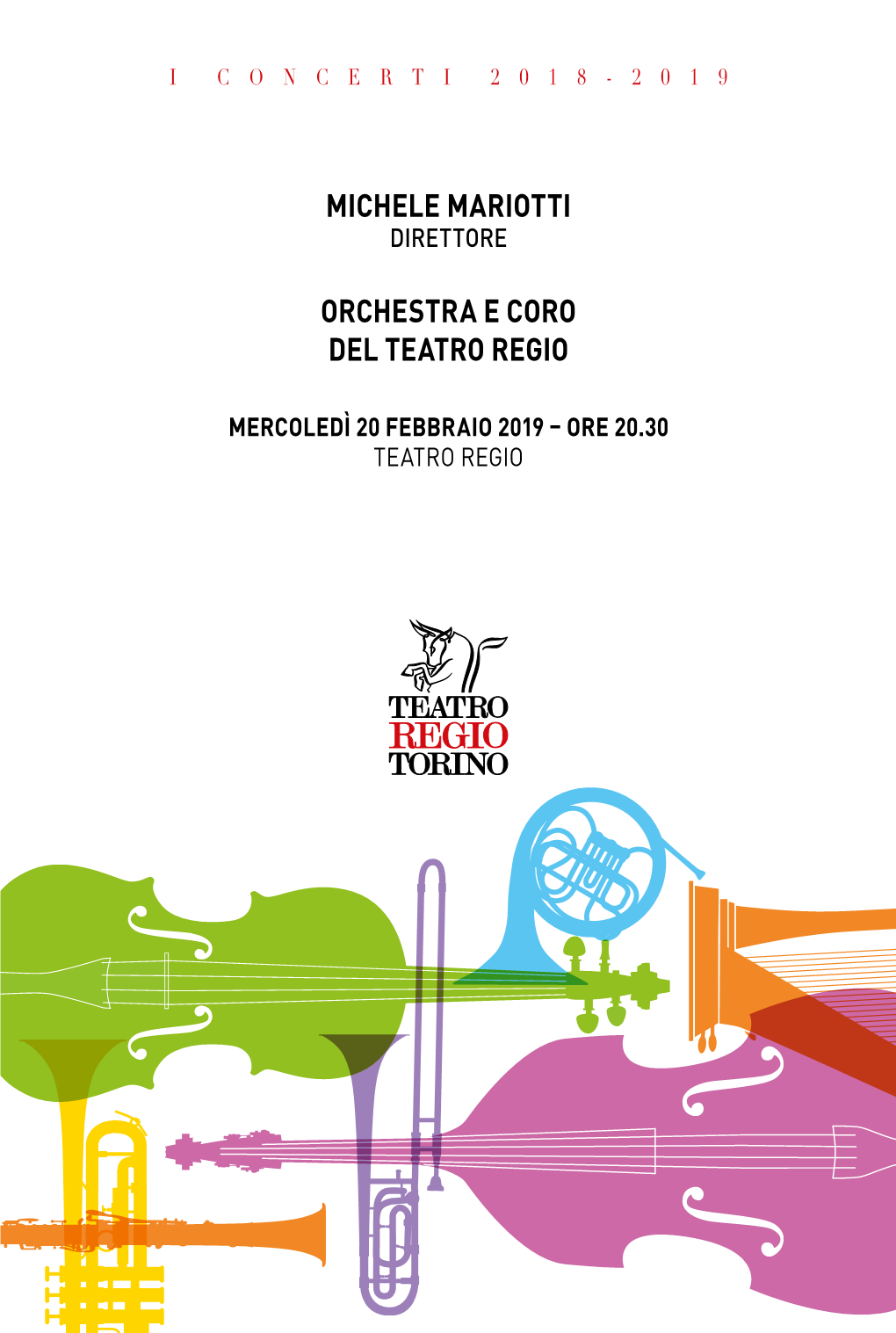 Michele Mariotti Orchestra E Coro Del Teatro Regio