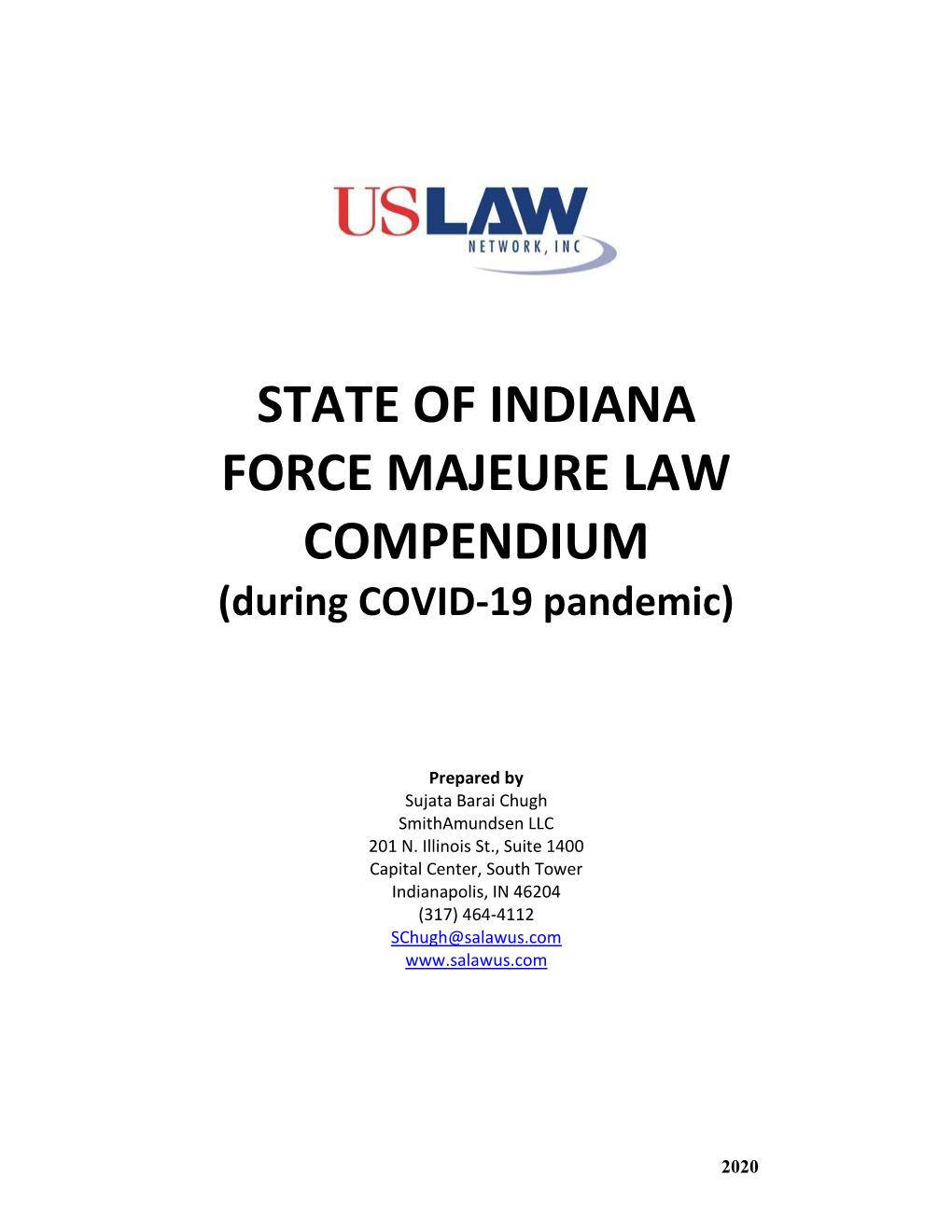 STATE of INDIANA FORCE MAJEURE LAW COMPENDIUM (During COVID-19 Pandemic)