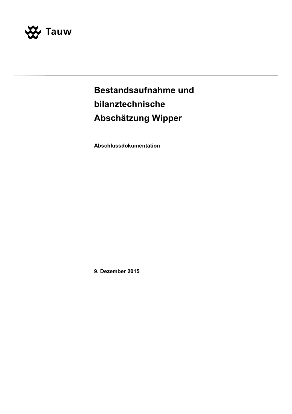 Bestandsaufnahme Und Bilanztechnische Abschätzung Wipper