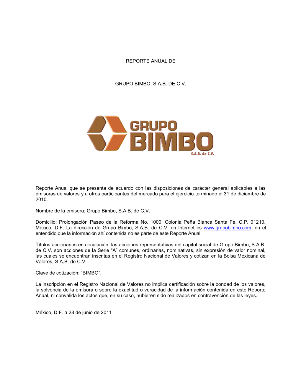 REPORTE ANUAL DE GRUPO BIMBO, S.A.B. DE C.V. Reporte