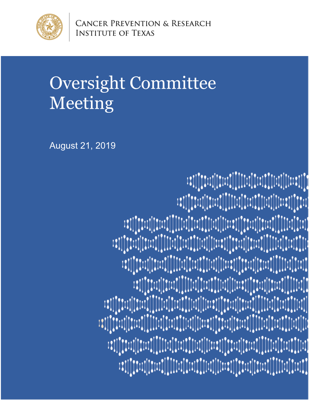 August 21, 2019 Oversight Committee Meeting Packet