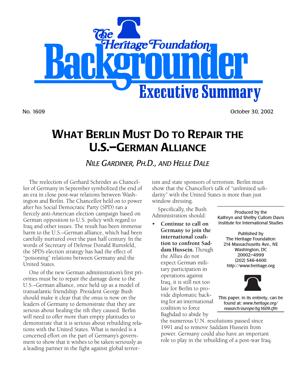 U.S.–German Alliance Nile Gardiner, Ph.D., and Helle Dale
