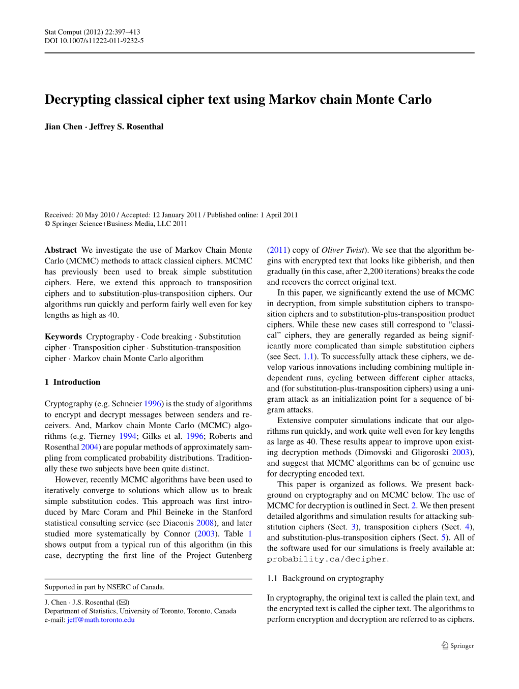 Decrypting Classical Cipher Text Using Markov Chain Monte Carlo