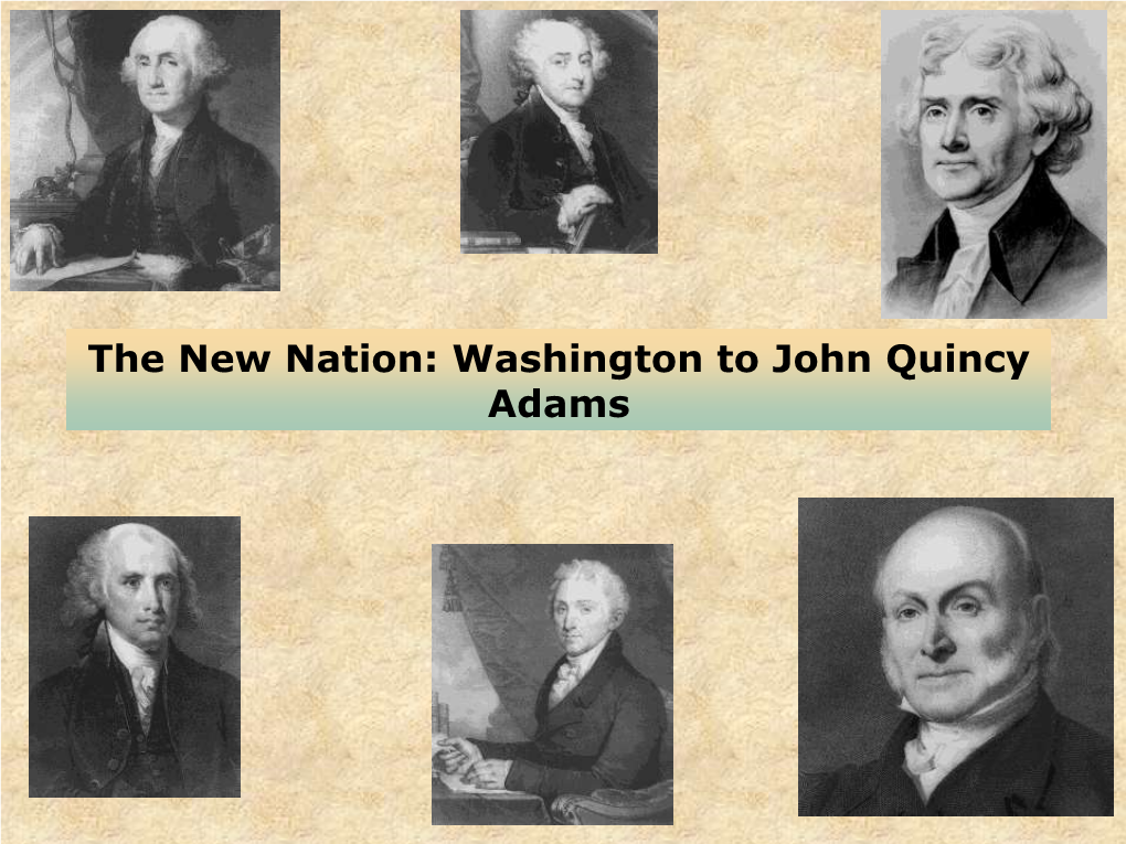 Washington to John Quincy Adams