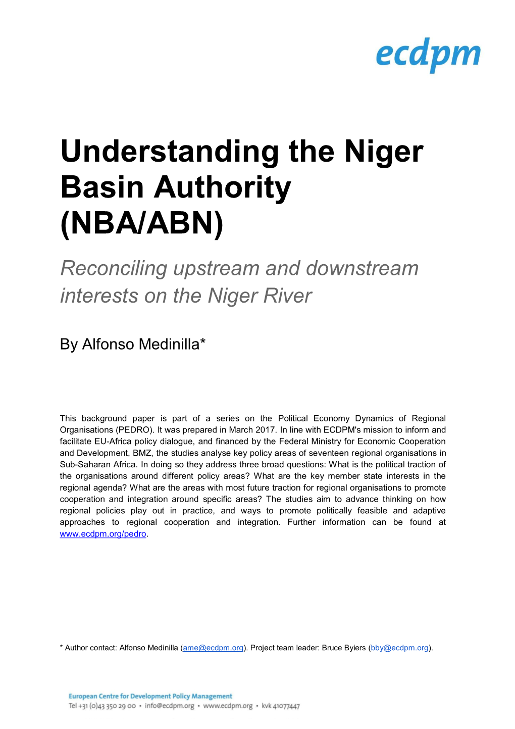 Understanding the Niger Basin Authority (NBA/ABN) Reconciling Upstream and Downstream Interests on the Niger River