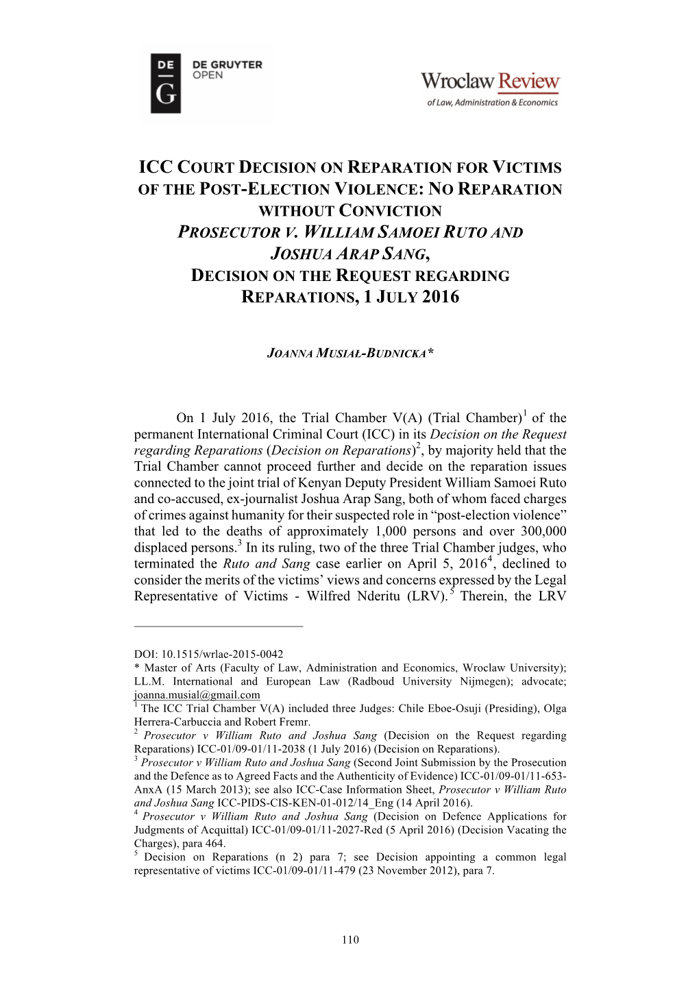 Icc Court Decision on Reparation for Victims of the Post-Election Violence: No Reparation Without Conviction Prosecutor V