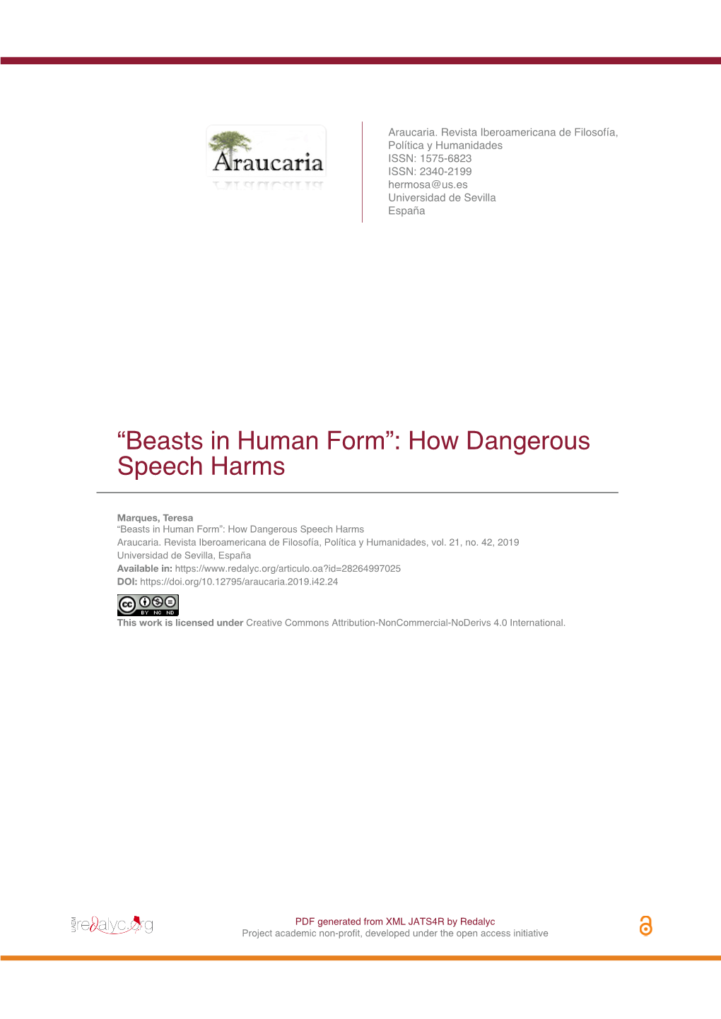 “Beasts in Human Form”: How Dangerous Speech Harms