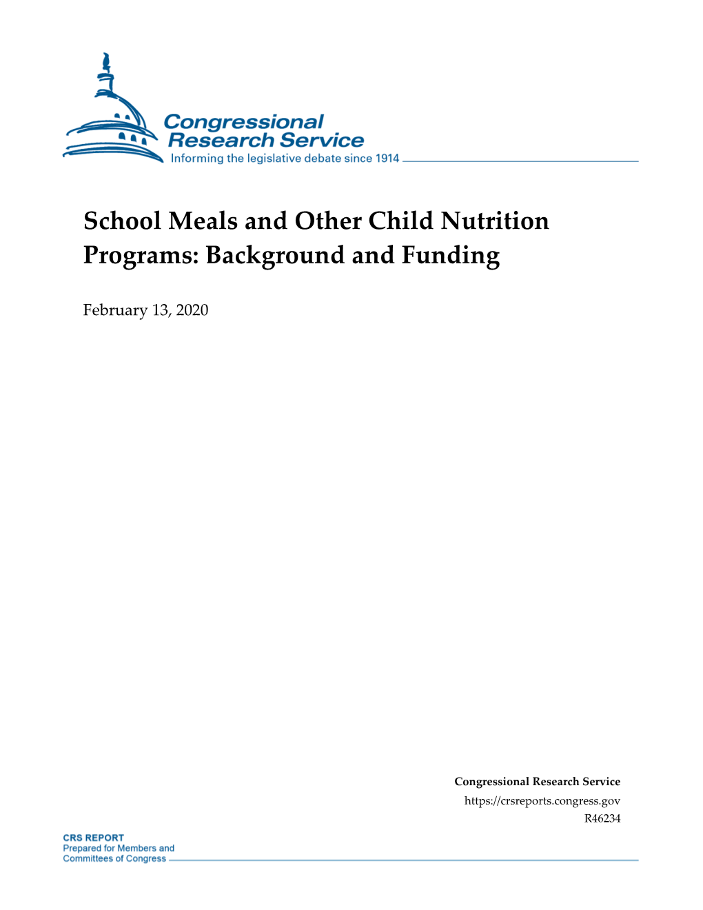 School Meals and Other Child Nutrition Programs: Background and Funding