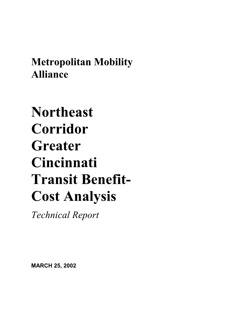 Northeast Corridor Greater Cincinnati Transit Benefit- Cost Analysis Technical Report