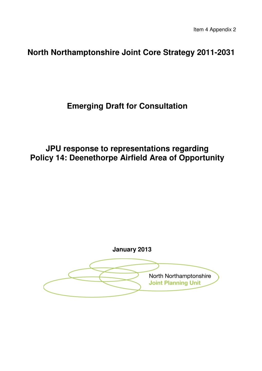 North Northamptonshire Joint Core Strategy 2011-2031 Emerging Draft