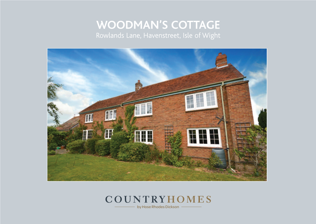 Woodman's Cottage