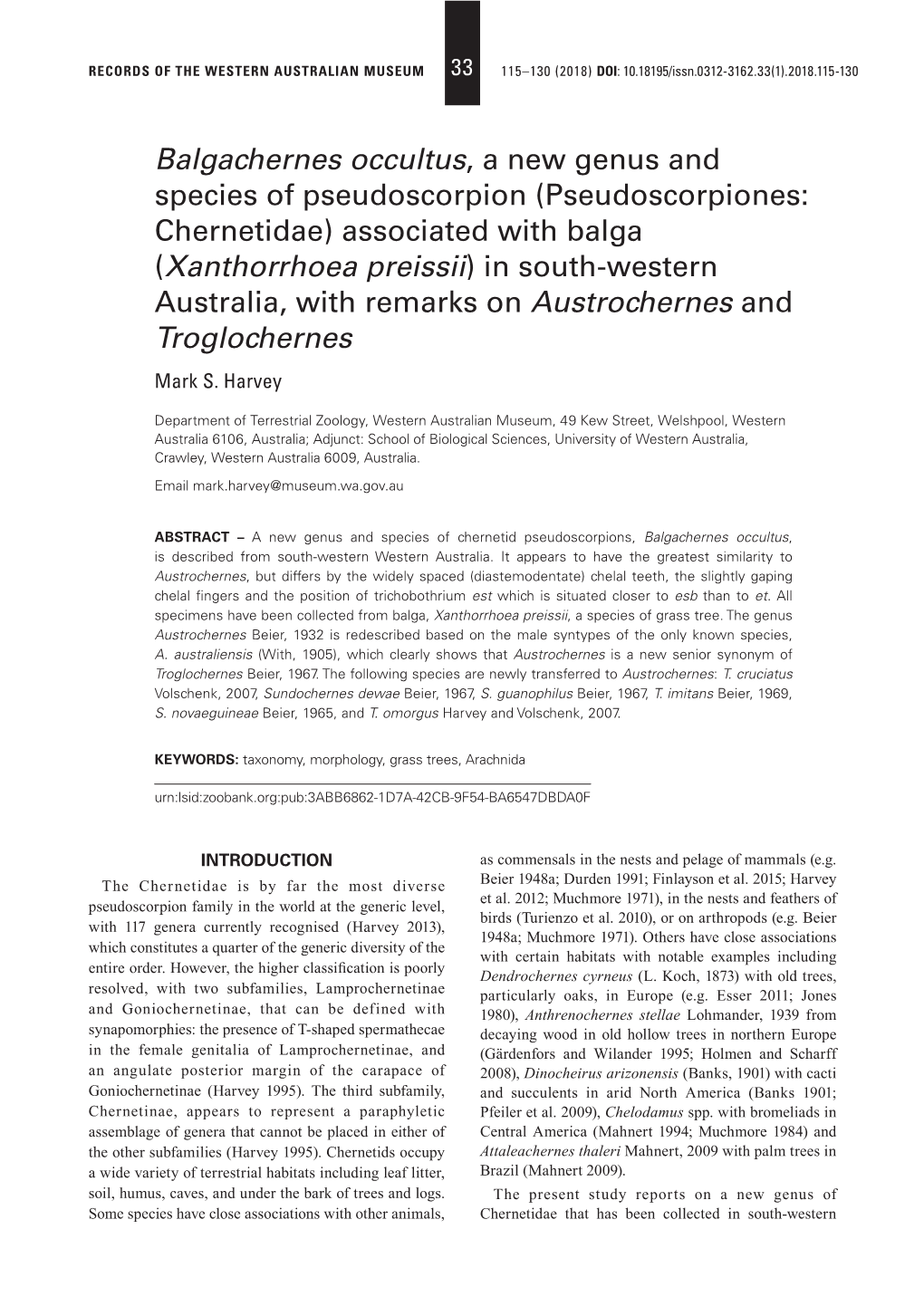 Pseudoscorpiones: Chernetidae) Associated with Balga (Xanthorrhoea Preissii) in South-Western Australia, with Remarks on Austrochernes and Troglochernes Mark S