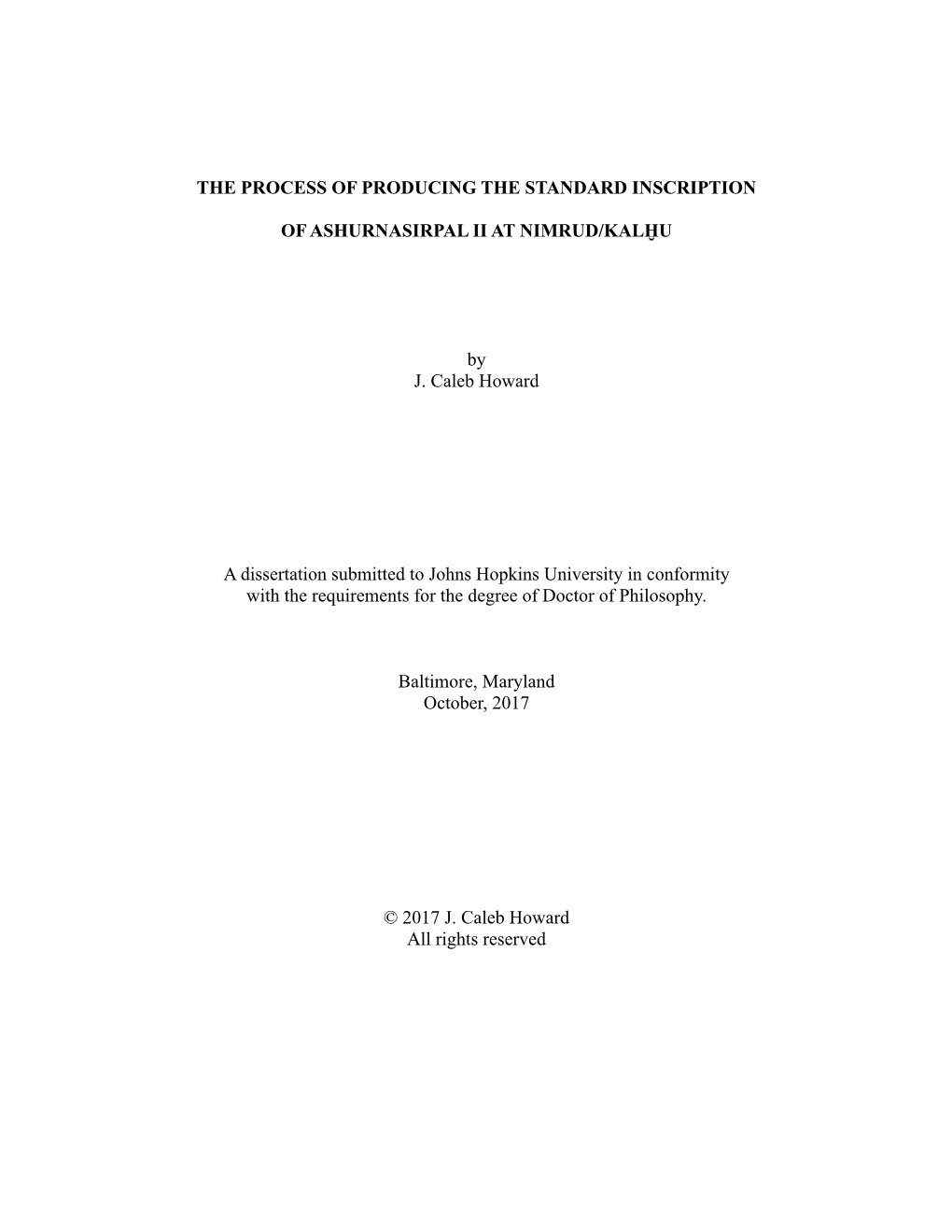 The Process of Producing the Standard Inscription of Ashurnasirpal II