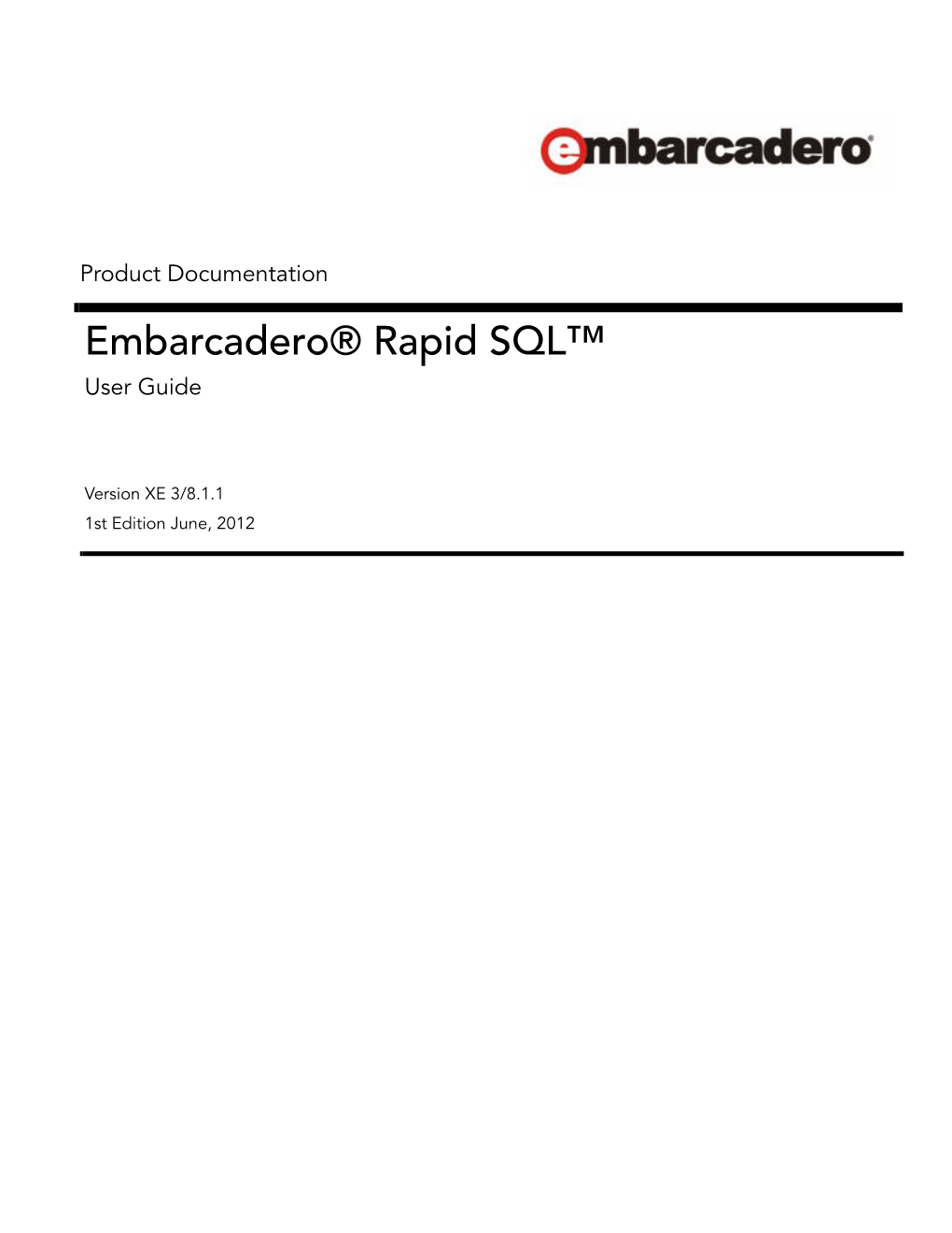 Embarcadero® Rapid SQL™ User Guide