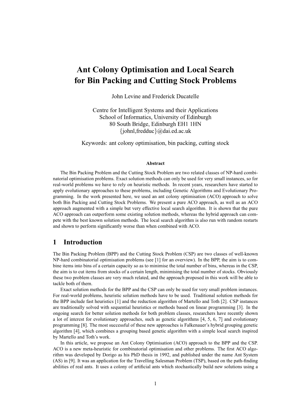 Ant Colony Optimisation and Local Search for Bin Packing and Cutting Stock Problems