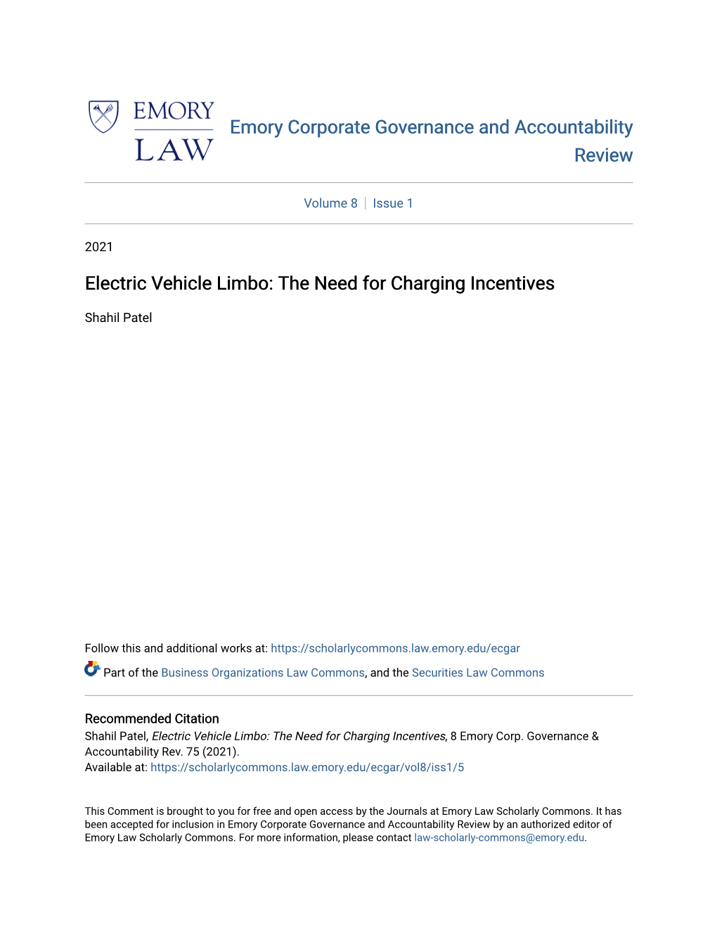 Electric Vehicle Limbo: the Need for Charging Incentives