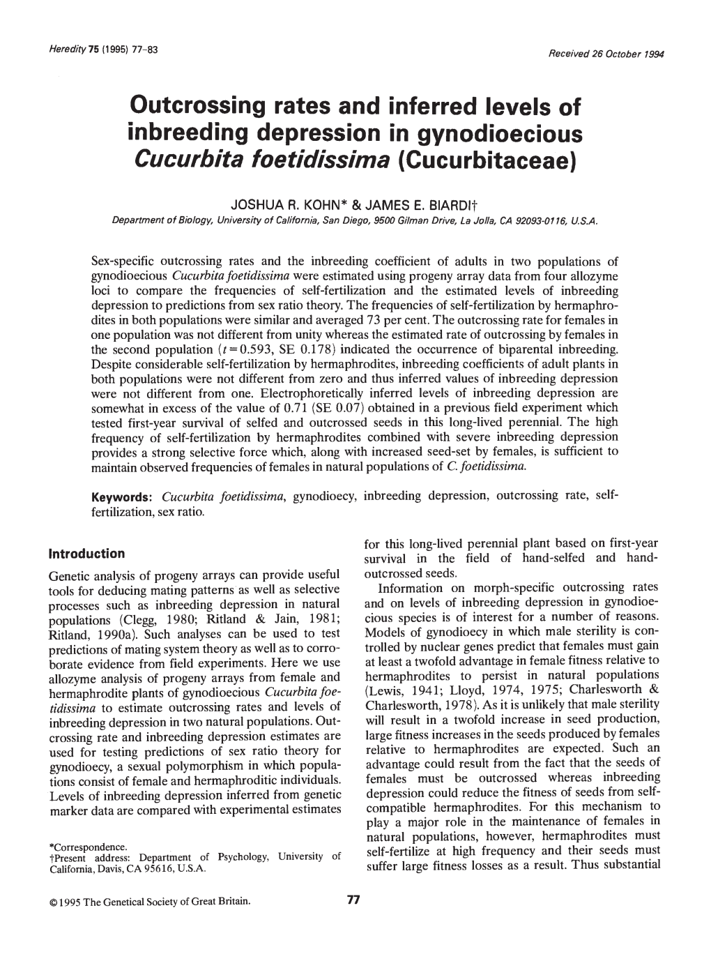 Outcrossing Rates and Inferred Levels of Inbreeding Depression in Gynodioecious Cucurbita Foetidissima (Cucurbitaceae)