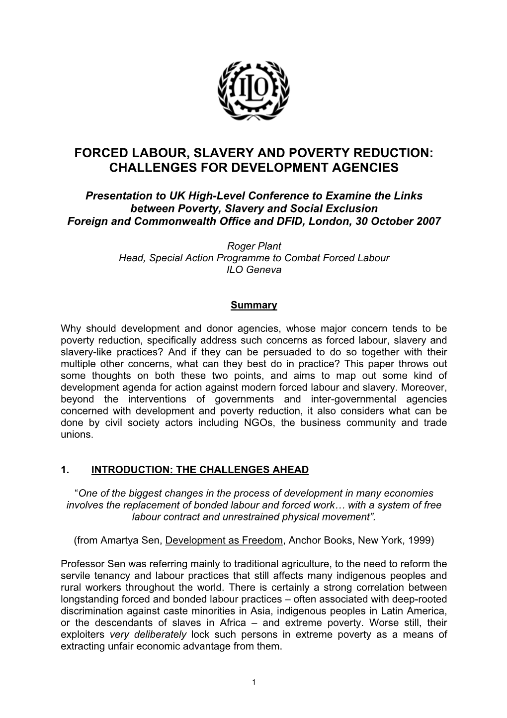 Forced Labour and Poverty Reduction: the Knowledge Base and the Linkages