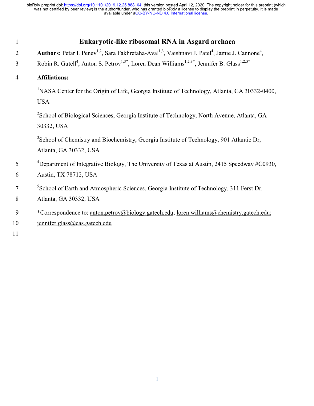 Eukaryotic-Like Ribosomal RNA in Asgard Archaea 2 Authors: Petar I