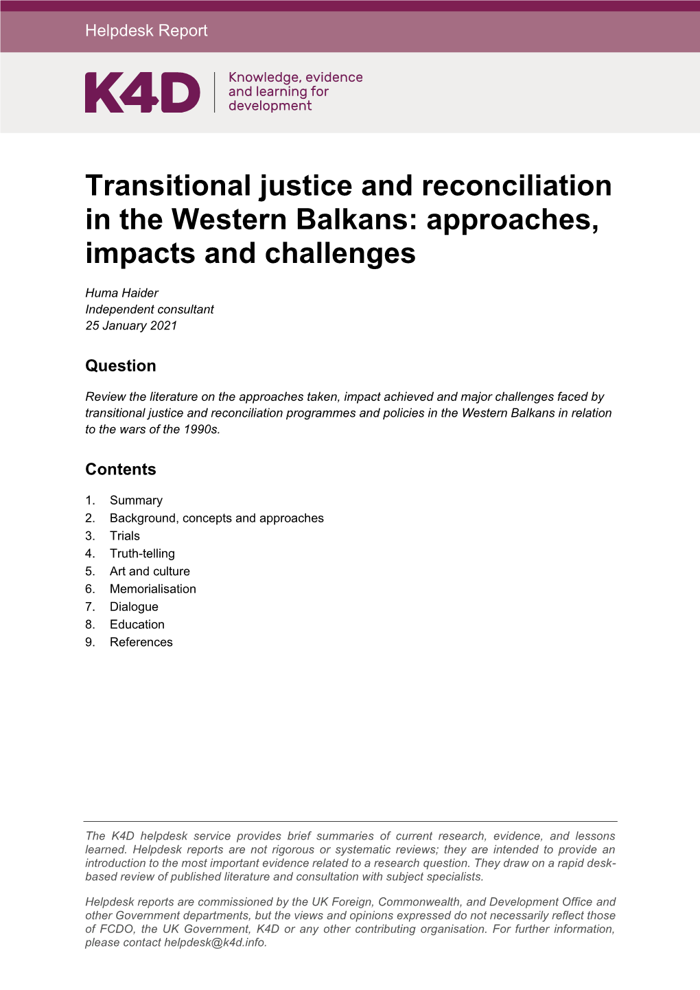 Transitional Justice and Reconciliation in the Western Balkans: Approaches, Impacts and Challenges