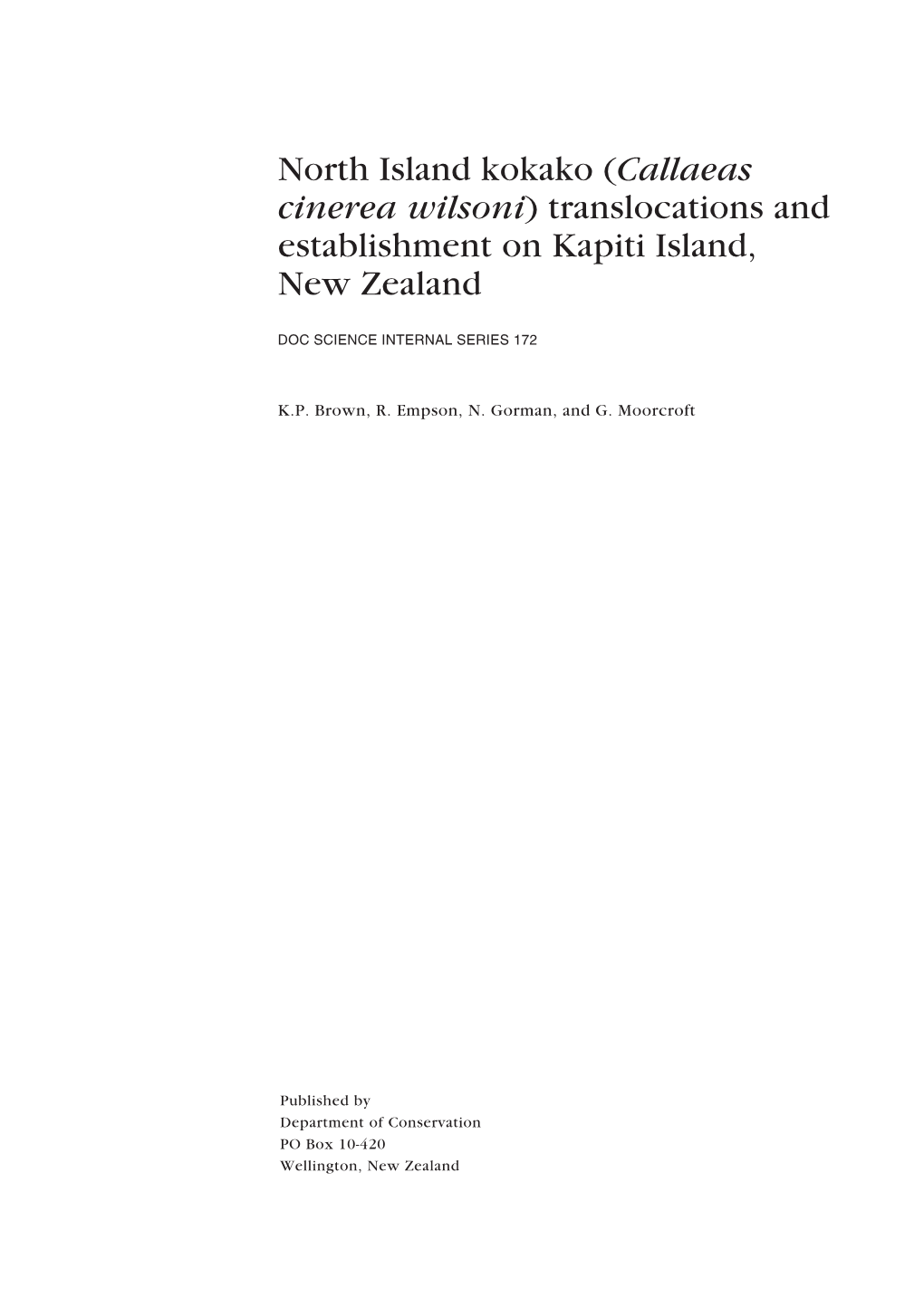 North Island Kokako (Callaeas Cinerea Wilsoni) Translocations and Establishment on Kapiti Island, New Zealand