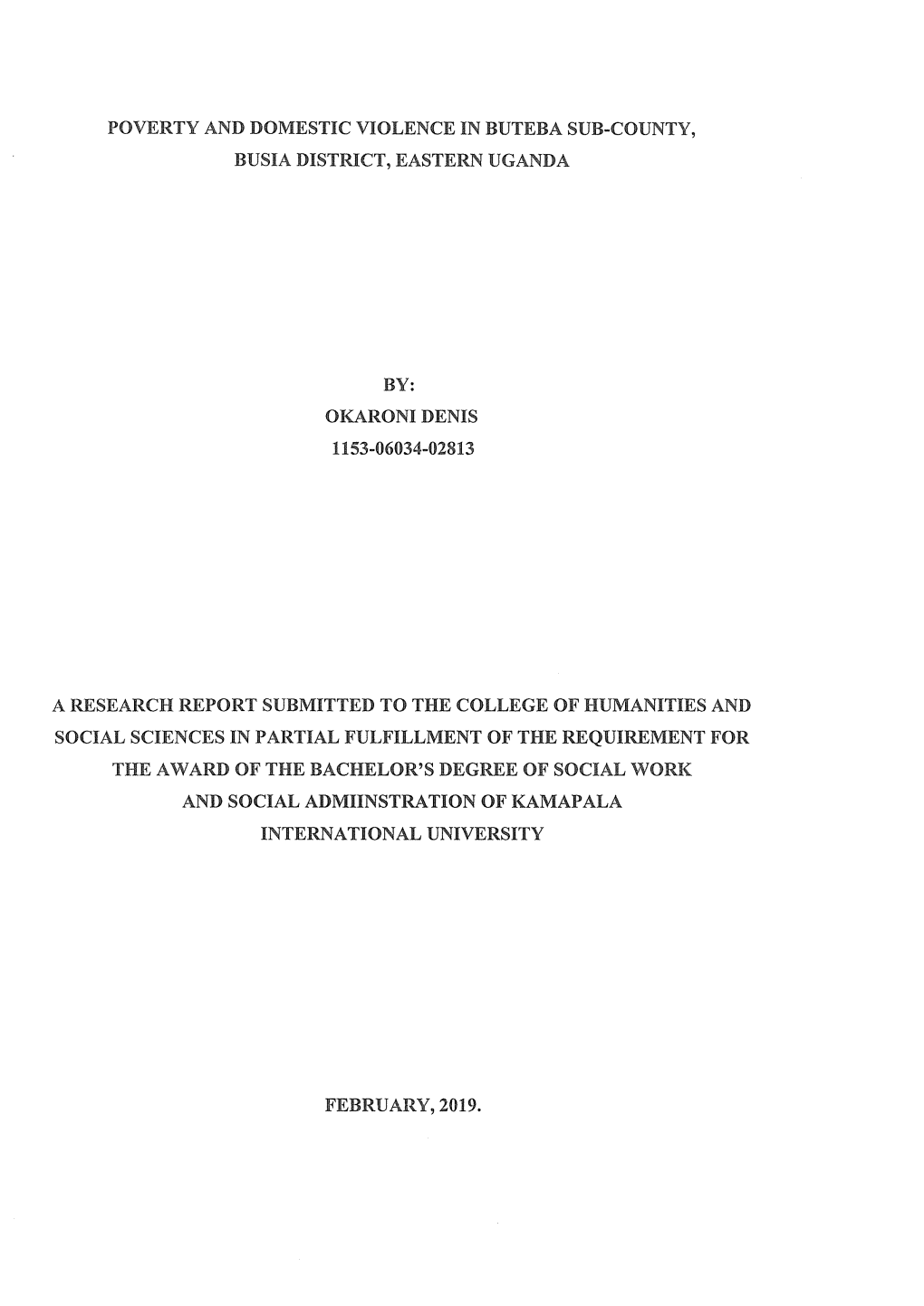 Poverty and Domestic Violence in Buteba Sub-County, Busia District, Eastern Uganda By