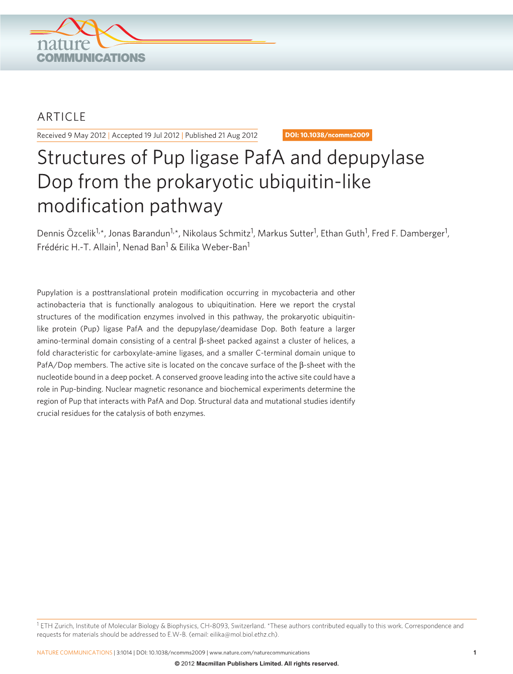 Structures of Pup Ligase Pafa and Depupylase Dop from the Prokaryotic Ubiquitin-Like Modification Pathway