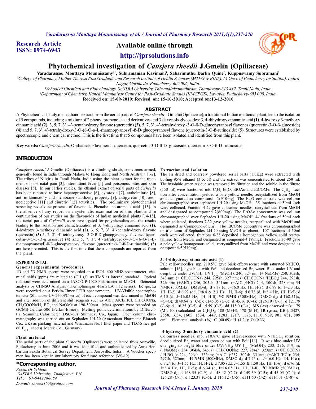Phytochemical Investigation of Cansjera Rheedii J.Gmelin