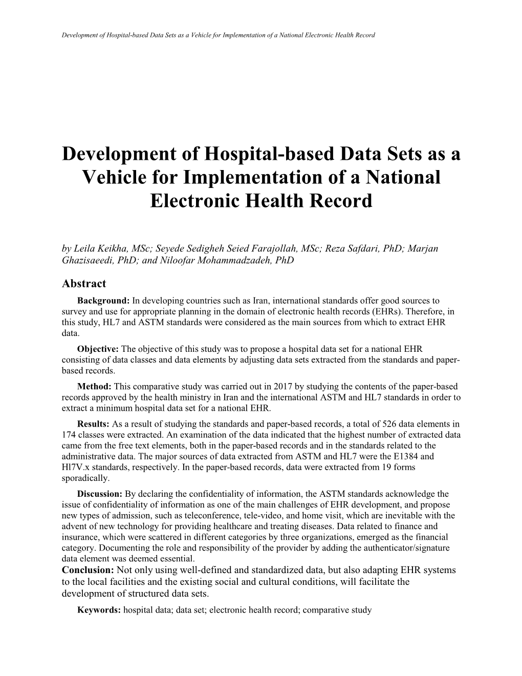 Development of Hospital-Based Data Sets As a Vehicle for Implementation of a National Electronic Health Record