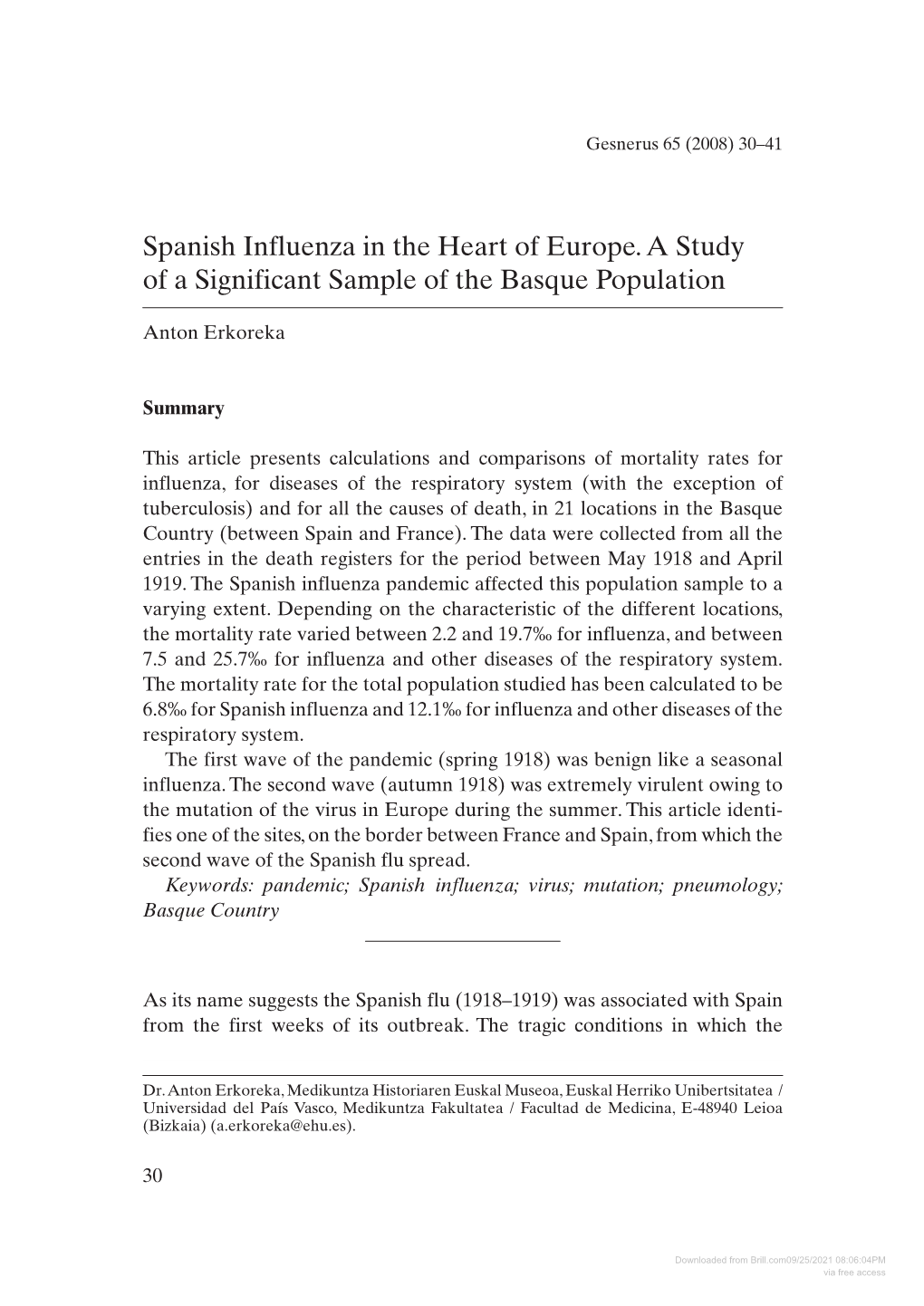 Spanish Influenza in the Heart of Europe. a Study of a Significant Sample of the Basque Population