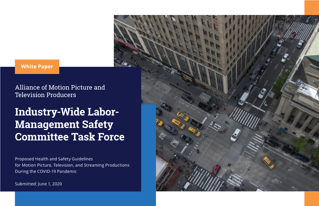 Industry-Wide Labor- Management Safety Committee Task Force